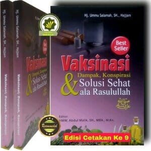 Vaksinasi Dampak & Konspirasi Solusi Sehat ala Rasulullah