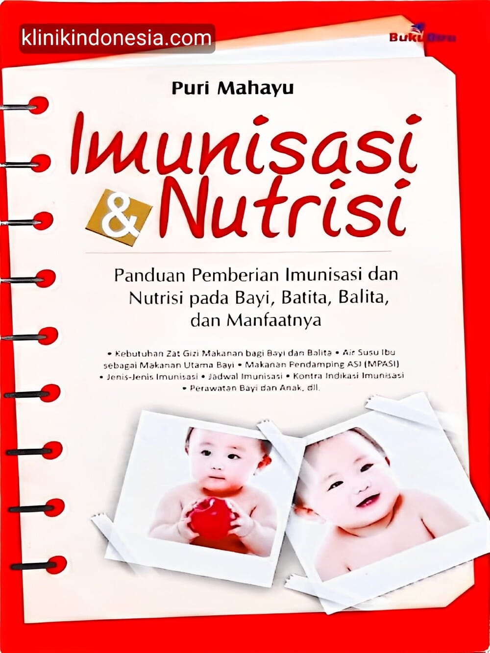 Gambar Buku Imunisasi & Nutrisi : Panduan Pemberian Imunisasi dan Nutrisi pada Bayi, Batita, Balita dan Manfaatnya